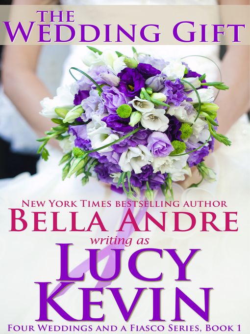 Title details for The Wedding Gift  by Lucy Kevin - Available